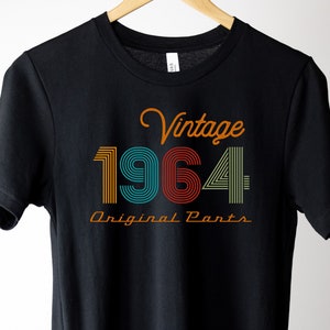 60th Birthday Shirt, Vintage 1964 Shirt, Well Aged 1964 Tee, 60th Birthday Gift for Women, 60th Birthday Shirt For Men, Orignal Parts Shirt