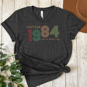 40th Birthday Shirt, Vintage 1984 Shirt, Well Aged 1984 Tee, 40th Birthday Gift for Women, 40th Birthday Shirt For Men, Original Parts Shirt