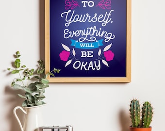 Motivational Prints,  Mental Health Wellbeing , Office Decor , Study Room Art,  Daily Affirmations,  Positive Vibes,  Inspirational Quotes