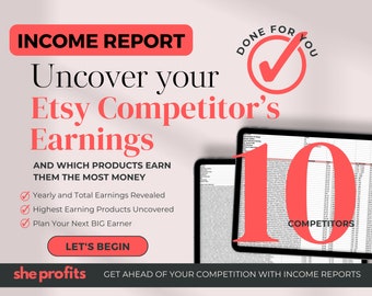 10x Etsy Competitor Income Reports, Excel Spreadsheet, Competitor Analysis, Income Top Sellers Research, Etsy Seller Research IN010