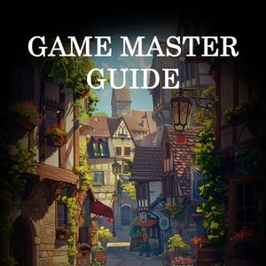 May include: A colorful illustration of a medieval city street with cobblestone streets, buildings with red tile roofs, and flower boxes. The text "GAME MASTER GUIDE CITY ADVENTURES" is at the top and bottom of the image.