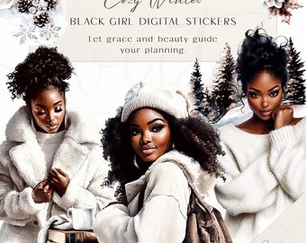 Cozy Winter Black Girl Digital Stickers: Planner Clipart (PNG)