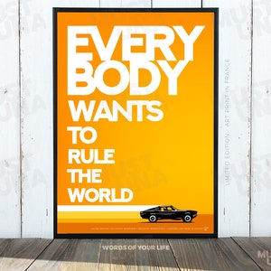 Poster “Everybody Wants to Rule The World” Modern Minimalist Style | Limited Edition Illustration | Museum Quality Printing