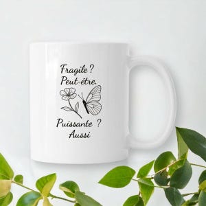 Fragile and proud – affirmation mug - Free shipping