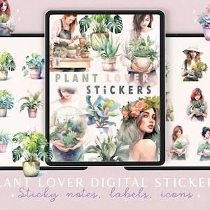 May include: Digital stickers featuring watercolor illustrations of plants and women with plants. The text "PLANT LOVER STICKERS" is displayed. The stickers include various potted plants, succulents, and women holding plants. The bottom text reads "PLANT LOVER DIGITAL STICKERS".
