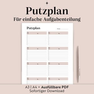 May include: A printable cleaning schedule template in PDF format. The template is titled "Putzplan" and is designed for simple task allocation. The template includes sections for "Monat" (month), "Wer" (who), "Von" (from), and "Bis" (to).