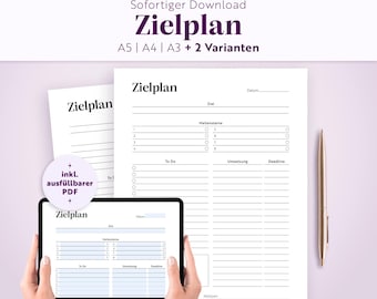 May include: A digital goal planner template titled Zielplan featuring sections for goals, milestones, to-do lists, implementation steps, and deadlines. The layout is presented on a tablet screen and as printable sheets in A5, A4, and A3 sizes.