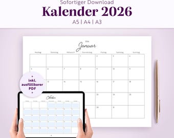 May include: A 2026 calendar printable in A5, A4, and A3 sizes, featuring a monthly grid layout with the text 'Kalender 2026' and 'Januar'. A tablet displays a digital version of the calendar with the text 'Oktober' and 'inkl. ausfüllbarer PDF'.