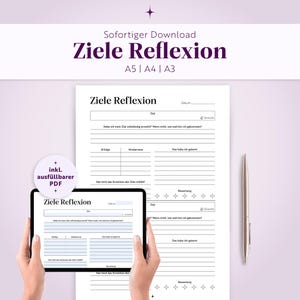 Op de afbeelding: Een doelreflectiesjabloon getiteld Ziele Reflexion in het Duits, met secties voor doelen, successen, obstakels en geleerde lessen. Het document wordt weergegeven op een tabletscherm en als een afdrukbare pagina, inclusief een pen en een invulbare PDF.