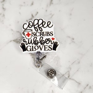 ID Badge Reel / Coffee Scrubs Rubber Gloves / Medical / Nursing / Doctor / Anaesthetics