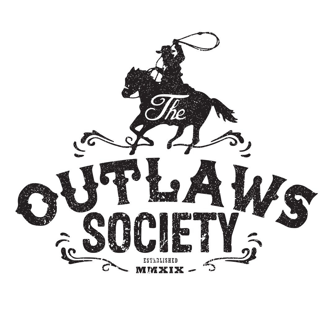 The Outlaws Society, Established M M X I X, Editable Layered Cut File ...
