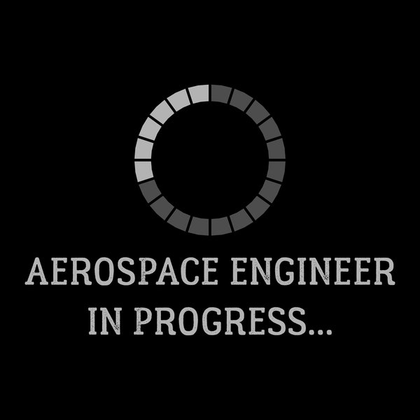 Aerospace Engineer in Progress Layered Cut Files SVG + PNG + JPG + GiF + Ai + Eps Cricut Design Space