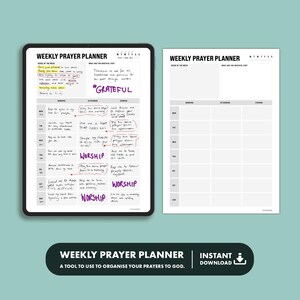 May include: A digital weekly prayer planner displayed on a tablet, with handwritten notes and a blank paper version. The planner includes sections for daily prayers, gratitude, and verses of the week. The text "Weekly Prayer Planner" is visible.