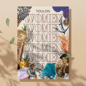 Toulon por Ela: Guia em PDF + Mapa do Google para descobrir Toulon através de suas mulheres inspiradoras