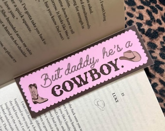 He’s a cowboy bookmark | handmade bookish gift | cowboy tomance