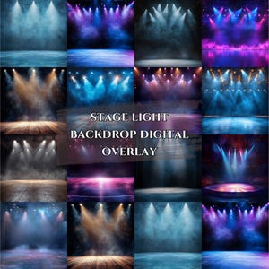 May include: A digital backdrop overlay with 16 different stage light effects. The effects include blue, purple, and yellow spotlights with smoke and fog. The text "STAGE LIGHT BACKDROP DIGITAL OVERLAY" is in the center of the image.
