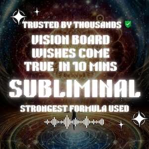 Vision Board Wishes Come True  in 10 Mins Subliminal Highly Effective Subliminal Audio Manifestation Subliminal law Attraction Formula