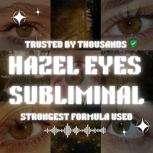 Hazel Eyes Powerful Subliminal Highly Effective Subliminal  Audio Manifestation Eyes Hazel Eye Color Sub Subliminal Law Of Attraction mp3