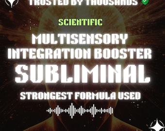 Multi sensory Integration Booster Subliminal Highly Effective Subliminal Audio Manifestation Subliminal Powerful energy