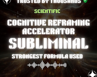 Cognitive Reframing Accelerator Booster Subliminal Highly Effective Subliminal Audio Manifestation Subliminal Powerful energy