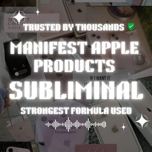 Manifesting Apple Products Subliminal Highly Effective Subliminal Audio Manifestation Subliminal  Powerful iPhone mac Attraction Formula