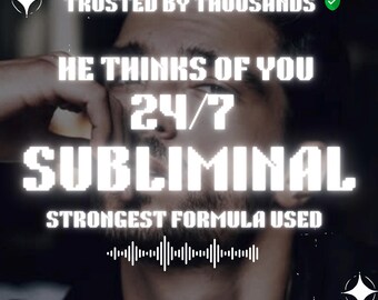 Il pense à moi 24 7 Subliminal Manifestation audio subliminale très efficace Amour Loi subliminale Formule d'attraction