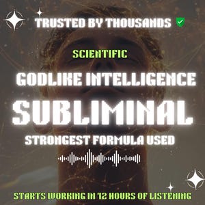 Może przedstawiać: Obraz z rozmytym tłem i twarzą w centrum. Tekst brzmi "TRUSTED BY THOUSANDS", "SCIENTIFIC", "GODLIKE INTELLIGENCE", "SUBLIMINAL", "STRONGEST FORMULA USED" i "STARTS WORKING IN 12 HOURS OF LISTENING".