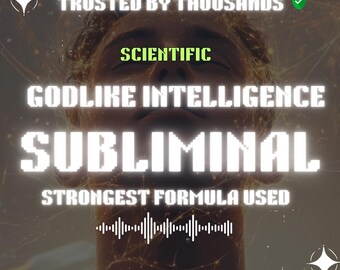 May include: An image with a blurred background and a person's face in the center. The text reads "TRUSTED BY THOUSANDS", "SCIENTIFIC", "GODLIKE INTELLIGENCE", "SUBLIMINAL", "STRONGEST FORMULA USED", and "STARTS WORKING IN 12 HOURS OF LISTENING".