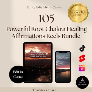 105 Root Chakra Healing Affirmations Reels Bundle,Instagram Reels,Tiktok,Youtube Shorts,Canva Editable reel Templates,Viral Reels Templates