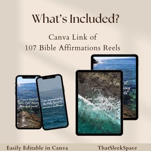 以下が含まれることがあります： 聖書の肯定的な言葉を3つの携帯電話の画面に表示したデジタルモックアップ。画面には、テキストを重ねた海のシーンが表示されています。画面のテキストは、「私は暗い世界で輝く神の光の器です」、「私は聖霊によって力を与えられ、課題を克服します」、「私は愛し、無私無欲に他者を奉仕するように呼ばれています」となっています。画像の上部には、「What's Included? Canva Link of 107 Bible Affirmations Reels」というテキストが表示されています。画像の左下には、「Easily Editable in Canva」というテキストが表示されています。画像の右下には、「ThatSleekSpace」というテキストが表示されています。