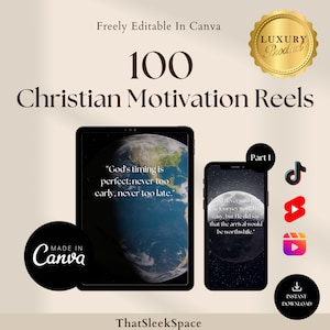 100 Christian Motivational Videos | Reels Bundle I For Instagram Reels, Tiktok, Shorts I Editable in Canva I Inspirational video messages