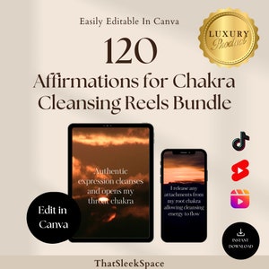 120 Affirmations for Chakra Cleansing Reels Bundle ,Instagram Reels,Tiktok,Youtube Shorts,Canva Editable Templates,Social Media Posts