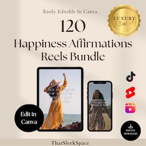 Op de afbeelding: Een digitale productvermelding voor 120 geluk affirmation reels. De afbeelding toont twee telefoonschermen met verschillende affirmaties, een gouden zegel met de tekst "Luxeproduct", en social media-iconen voor TikTok, Instagram en YouTube. De tekst "Eenvoudig te bewerken in Canva" en "Bewerken in Canva" is ook inbegrepen.