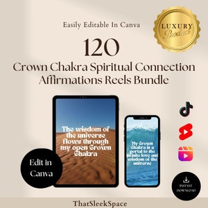 120 Crown Chakra Spiritual Connection Affirmations Reels Bundle ,Instagram Reels,Tiktok,Youtube Shorts,Canva Editable Templates,Social Media