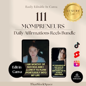111 Daily Affirmations for Mompreneurs Instagram Reels, Tiktok,Youtube Shorts,Canva Editable ,Instagram Templates Empowering Viral Mother