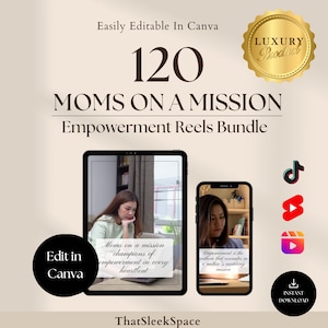 120 Moms On A Mission Empowerment Instagram Reels, Tiktok,Youtube Shorts,Canva Editable ,Instagram Templates Empowering Viral Mother Quotes