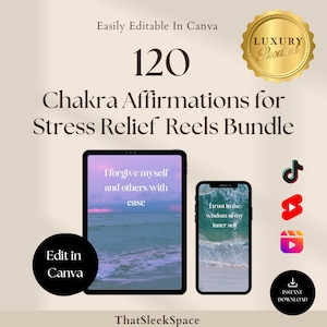 120 Chakra Affirmations for Stress Relief Reels Bundle,Instagram Reels,Tiktok,Youtube Shorts,Canva Editable Templates,Viral Reels Templates