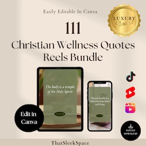 111 Christian Wellness Quotes Reels Bundle Christian Reels Bundle ,Instagram Reels,Tiktok,Shorts I Editable in Canva |Viral Tiktok Video