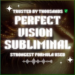 Perfect Vision Subliminal Highly Effective Subliminal Audio Manifestation Subliminal Attraction Energy Powerful energy Attraction Formula