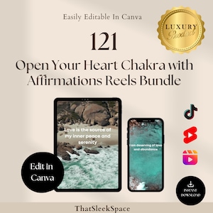 121 Open Your Heart Chakra with Affirmations Reels Bundle ,Instagram Reels,Tiktok,Youtube Shorts,Canva Editable Templates,Social Media Posts