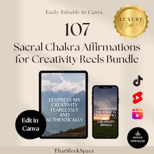 107 Sacral Chakra Affirmations for Creativity Reels Bundle,Instagram Reels,Tiktok,Youtube Shorts,Canva Editable reels Templates, Tiktok Reel