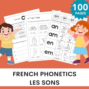 French sounds phonics exercises, French Classroom (100 pages), les phonétiques en français, French phonetics exercises
