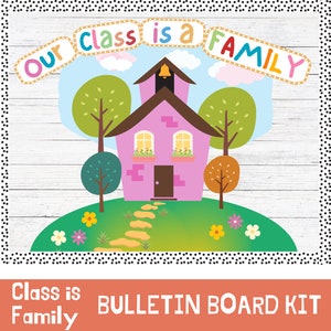 Class is family bulletin board kit, classroom decor, classroom community, students activity, back to school