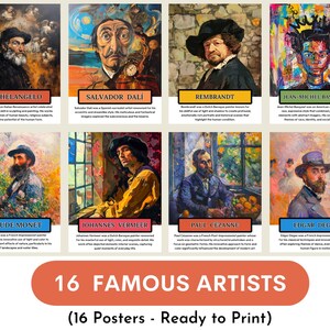 May include: A collage of 16 famous artists, each with a portrait and a brief description of their work. The artists include Michelangelo, Salvador Dal&iacute;, Rembrandt, Jean-Michel Basquiat, Claude Monet, Johannes Vermeer, Paul C&eacute;zanne, and Edgar Degas. The collage is titled "16 Famous Artists (16 Posters - Ready to Print)".