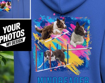 Custom Agility Hoodie - Unique Hoodie Featuring Your Dog’s Photos, Full Front Zip, Thick, soft and warm