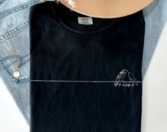 Funny Minimalist F-Caw-F Gothic Raven Dark Humor Comfort Colors® Shirt: Two Crows On A Wire
