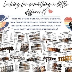 Puede incluir: Un gr&aacute;fico informativo digital que muestra varias variaciones de color de razas de perros, incluyendo Dachshund, Pitbull y Labrador. El texto dice: Looking for something a little different? Visit my store for all my dog designs.