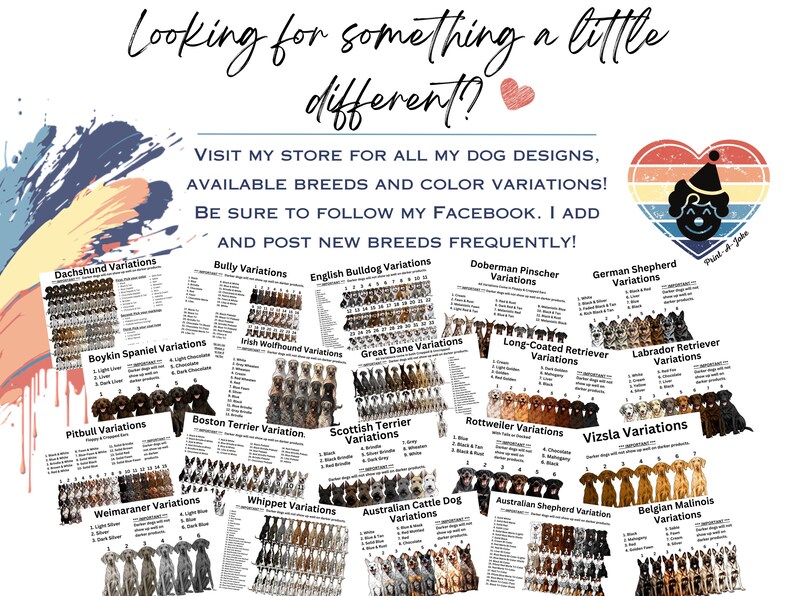 Puede incluir: Un gr&aacute;fico informativo digital que muestra varias variaciones de color de razas de perros, incluyendo Dachshund, Pitbull y Labrador. El texto dice: Looking for something a little different? Visit my store for all my dog designs.