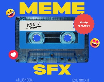 MEME SFX Vol. 1