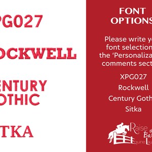 May include: A red background with white text listing font options for a product. The options are XPG027, Rockwell, Century Gothic, and Sitka. A logo for Raise the Bar Equine Laundry is at the bottom of the image.